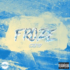 Froze (Prod. Josh Petruccio)