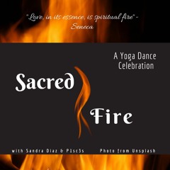 Sacred Fire Yoga Dance
