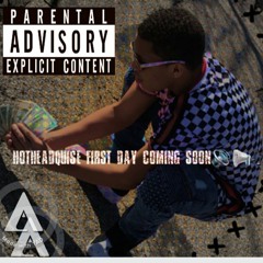 HotHeadQuise - First Day (Prod. Dero)