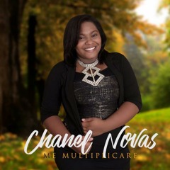 Chanel Novas - Me Multiplicaré