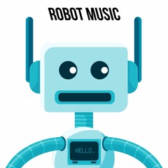 Robot Music Feat. Chuch Puppy