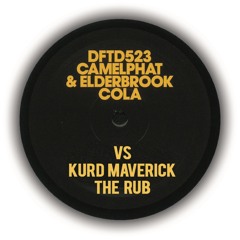 Kurd Maverick vs CamelPhat & Elderbook- Rub & Cola (Josh Karmin Mash)