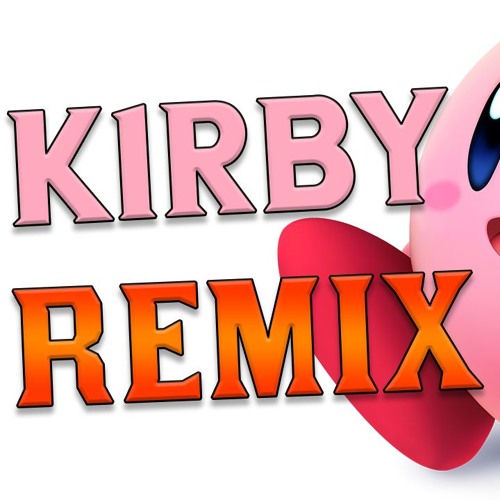Kirby (Trap/Rap Remix)