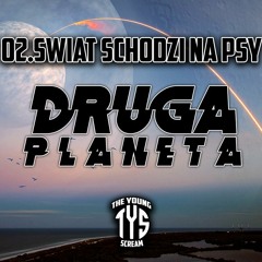 02. Świat Schodzi Na Psy [Magik Cover] (prod. Ussishkin Gang)