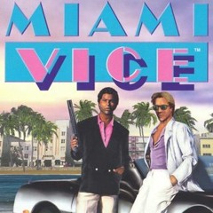 Remix Miami vice (crockett's theme)
