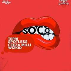 Soco (Ft. Ceeza Milli, Spotless & Terri)