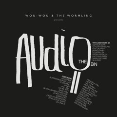 The Audio Bin II