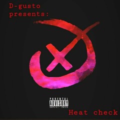 D-gusto heat check