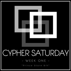 Cypher Saturday - Round 1 (Ric Flair Drip)