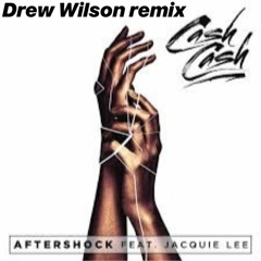 Cash Cash - Aftershock (feat. Jacquie Lee) (Drew Wilson remix)