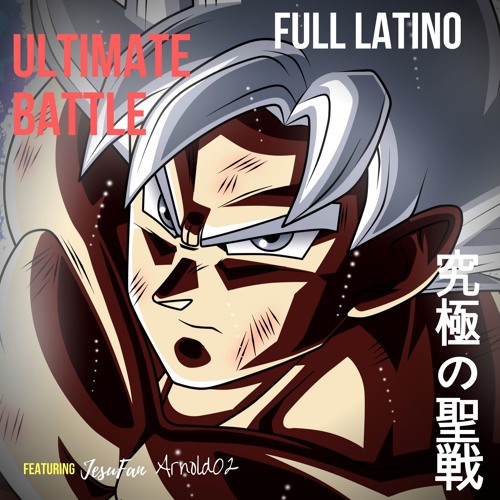 Stream Ultimate Battle - Akira Kushida (OST Full Version)| JesuFan &  Arnold02 by JesuFan | Listen online for free on SoundCloud