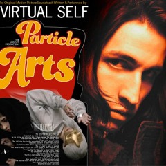 Virtual Self - Particle Arts (FUNK REMIX)