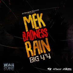 BIG 44 - MEK BADNESS RAIN