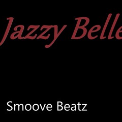 Jazzy Belle Instrumental (Prod by Smoove Beatz)