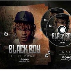 BLACK BOY_LEM PRALE(NEW THING MARS 2018)