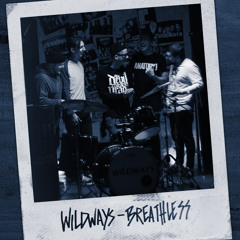 Wildways - Breathless