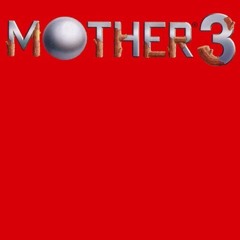 As You Wish - MOTHER 3