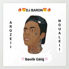 DJ BARON - Arozeii Noualleii