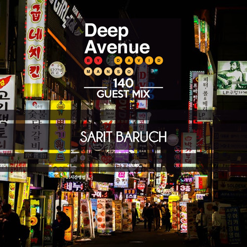 Sarit Baruch - Deep Avenue 140 - Guest Mix
