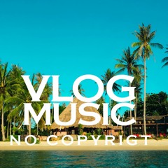 MBB - Beach - Royalty Free Vlog Music No Copyright