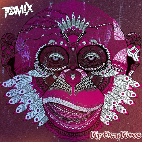 ToMix - My Own Move