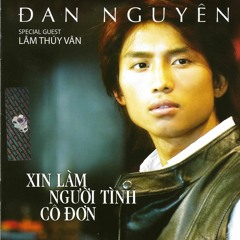 01 - Xin Lam Nguoi Tinh Co Don
