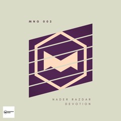 Nader Razdar - Devotion (Original Mix)*Monogram Music*