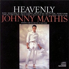 Johnny Mathis - Heavenly