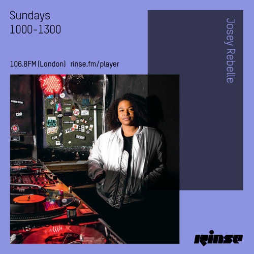 Josey Rebelle - 4th March 2018