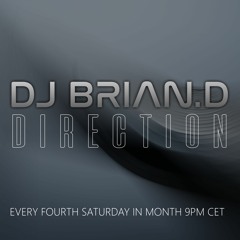 Direction by DJ Brian.D - 03.03.18