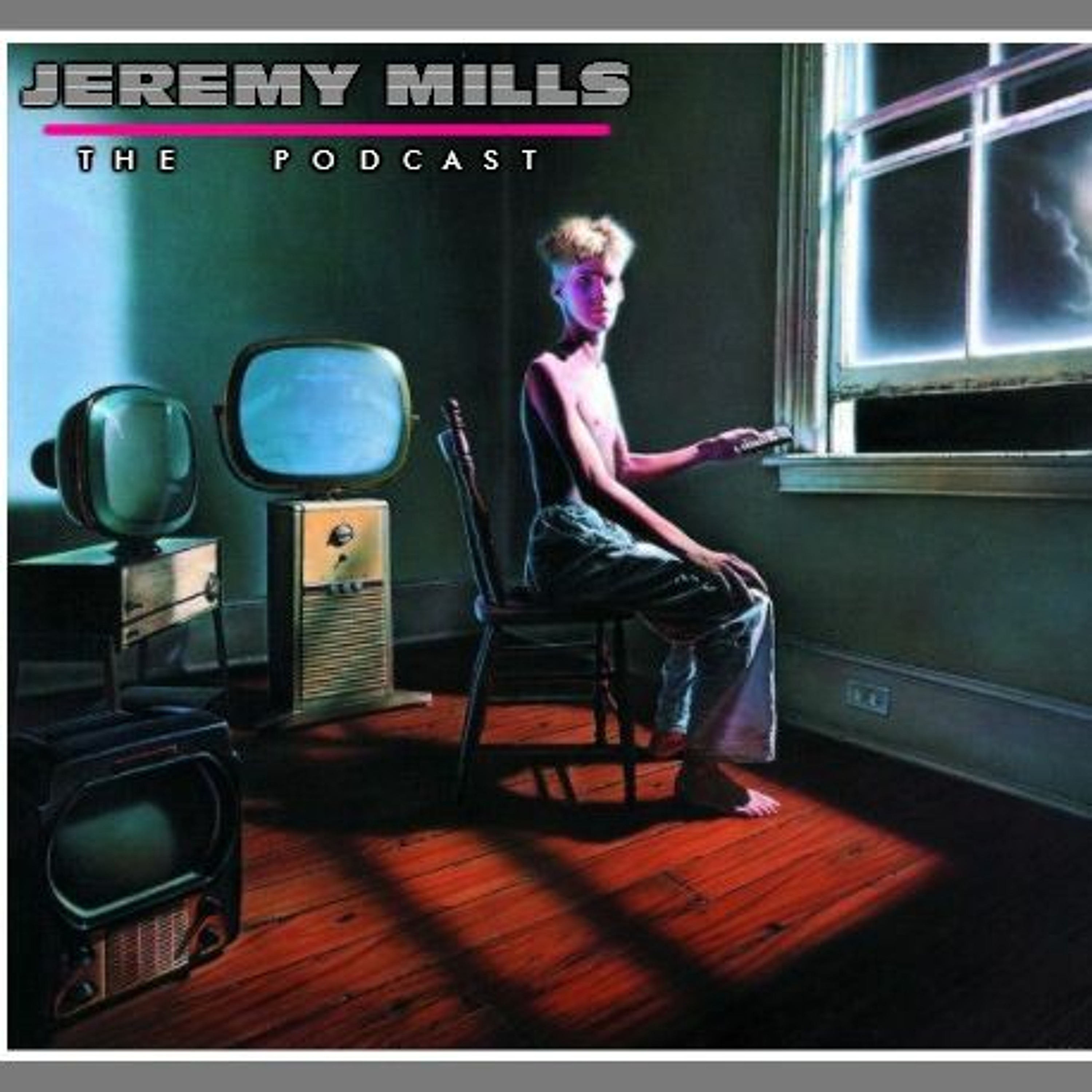 Jeremy Mills Podcast