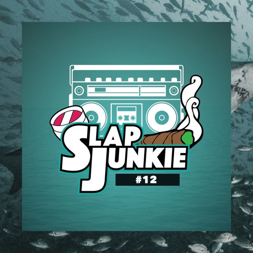 Slap Junkie #12 || SOB x RBE, OMB Peezy, Lil Trev, MBNel, Street Knowledge & more