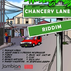 Chancery Lane Riddim - 2018 Mix By Dj Richie