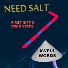 First Gift & Dead Stare - Awful Words