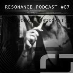 Julian Ess Resonance Podcast #07