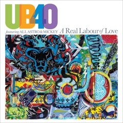 UB40 - A Real Labour Of Love 2018 Album