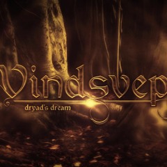 Vindsvept - Dryad's Dream