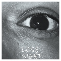 lose sight feat. ella mae | prod. fatB