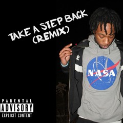Take A Step Back Remix