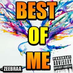 Best Of Me (Produced By Loudestro)