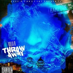 Killa B- Suck It Up