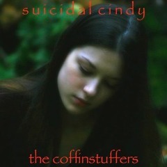 SUICIDAL CINDY