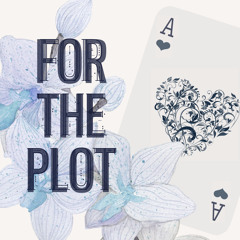 For the Plot - Episode 01 - Of Monsters and Meta
