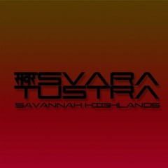 Svara Tustra - Savannah Highlands (Original Mix)