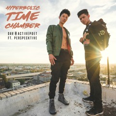 Hyperbolic Time Chamber Ft. Perspecktive