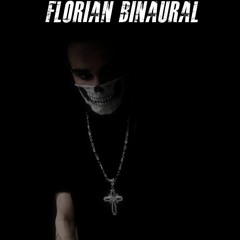 Florian Binaural - Interferenz #003