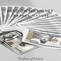 Mind On My Money (prod. by Fro Masta)