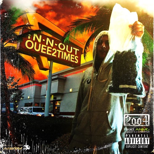 OUEE2TIMES: IN-N-OUT (PROD. CYBER TEK x SUBJXCT 5)