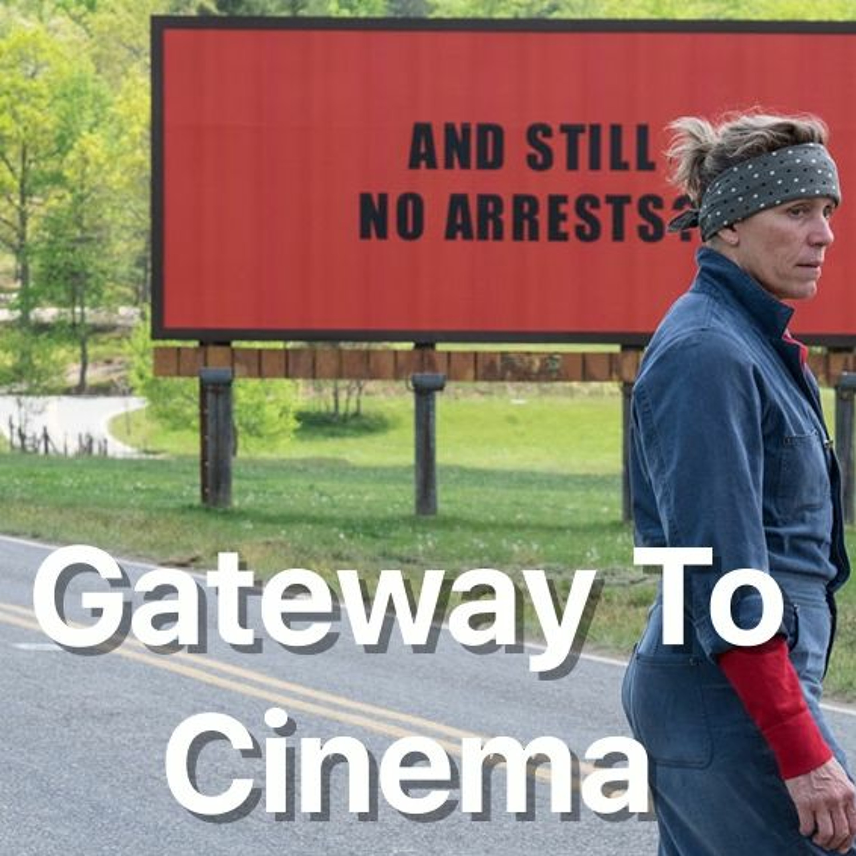 Three Billboards Outside Ebbing, Missouri - Best Picture Recap episode artwork
