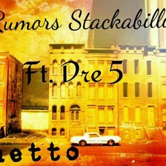 Ghetto (feat. Dre 5)